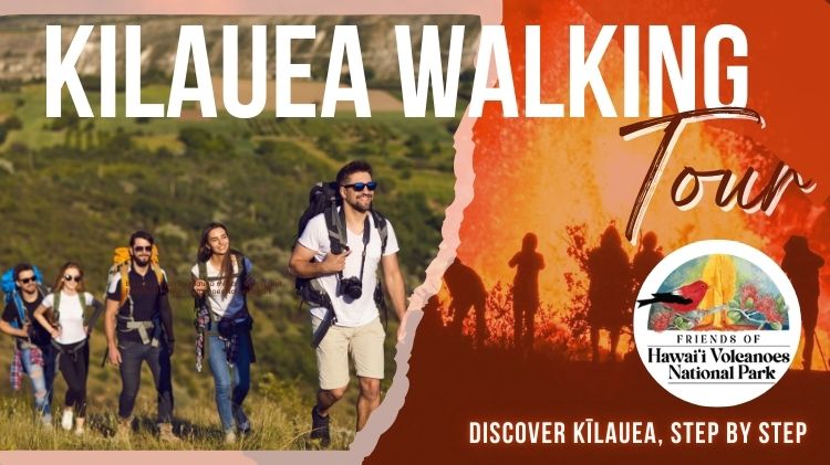 Kilauea Walking Tours